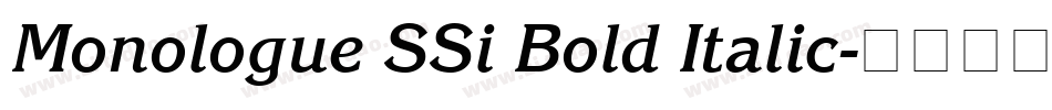 Monologue SSi Bold Italic字体转换